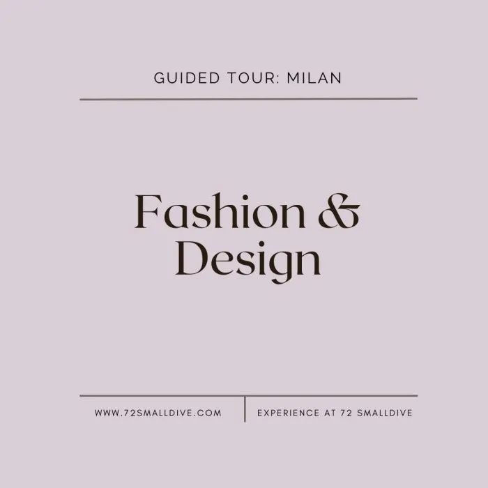Milan Tour : Fashion & Design